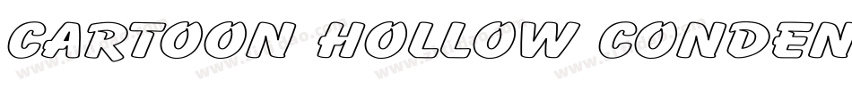 Cartoon Hollow Condensed字体转换